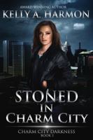Stoned in Charm City 194155900X Book Cover