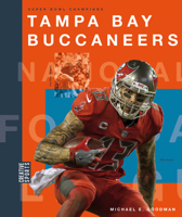 The History of Tampa Bay Buccaneers: NFL Today 1682770362 Book Cover