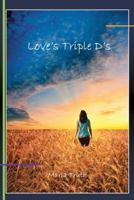 Love's Triple D's 1481763016 Book Cover