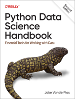 Python Data Science Handbook: Essential Tools for Working with Data 1491912057 Book Cover