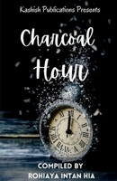 Charcoal Hour B09QF5SDLZ Book Cover