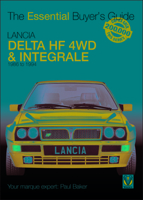 Lancia Delta HF 4WD & Integrale: 1987 to 1994 1787115380 Book Cover