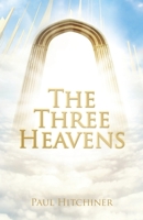 The Three Heavens 1662854137 Book Cover