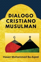 Dialogo Cristiano Musulman 9311142573 Book Cover