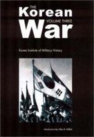 The Korean War: Volume 3 (Korean War) 0803277962 Book Cover