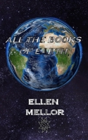 All The Books of Earth 183842668X Book Cover
