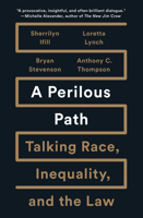 A Perilous Path: Talking Race, Inequality, and the Law 1620973952 Book Cover