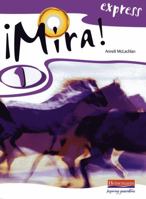 Mira! Express 1 Pupil Book: Year 8 0435387669 Book Cover