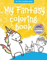 My Fantasy Coloring Book - Book 2 1998025306 Book Cover