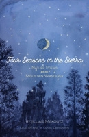 Four Seasons in the Sierra: Nature Poems for the Mountain Wanderer B0CQRXKWDB Book Cover