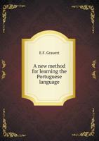A New Method for Learning the Portuguese Language 5518454570 Book Cover