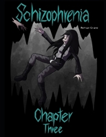 Schizophrenia Chapter 3: Deutsche Ausgabe B0BBQ12B5W Book Cover