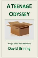 A Teenage Odyssey 1507580533 Book Cover