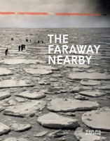 The Faraway Nearby 1911164686 Book Cover