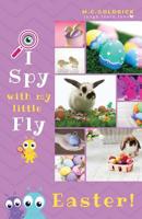 Easter (I Spy with my Little Fly #4) 1999573587 Book Cover