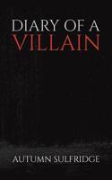 Diary of a Villain 1643788531 Book Cover