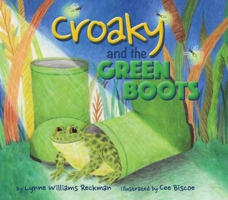 Croaky and the Green Boots B0FC5JTJY7 Book Cover