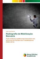 Radiografia da Mobiliza��o Banc�ria 3330762616 Book Cover