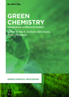 Green Chemistry: Advances in Alternative Energy 3110706385 Book Cover