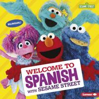 Welcome to Spanish with Sesame Street (R) 1541574974 Book Cover