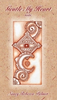 Gentle My Heart 1951960572 Book Cover