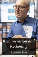 Remuneration and Reckoning: Assessing Damages and Calculating Compensation in Tort Cases B0DW3WZB8F Book Cover