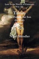 The Father, the Son, the Holy Ghost 1496116585 Book Cover