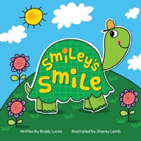 Smiley's Smile 1633086674 Book Cover