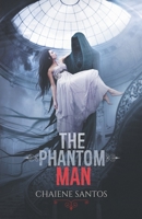 The Phantom Man 1708694218 Book Cover