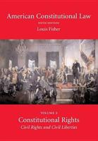 American Constitutional Law, Volume 2: Constitutional Rights 1594601224 Book Cover