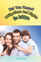 Did You Know? Obligations And Rights In Islam B08TFPWM3Q Book Cover