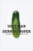 Ugly Man: Stories (P.S.) 0061715441 Book Cover
