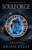 Soulforge 1735404802 Book Cover