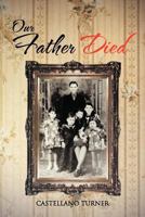 Our Father Died 1477288600 Book Cover