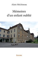 Mémoires d'un enfant oublié (French Edition) 2414017171 Book Cover