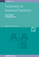 Polarimetry of Explosive Transients 0750316845 Book Cover