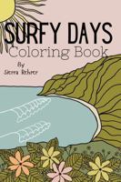 Surfy Days Coloring Book B0DF69GBR1 Book Cover