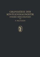 Grundzuge Der Rontgendiagnostik: Innerer Erkrankungen 3642902308 Book Cover