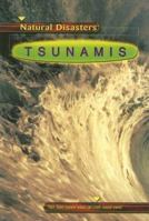Tsunamis (Natural Disasters) 0736809023 Book Cover