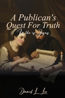 A Publican's Quest for Truth B0GKX5TJY6 Book Cover
