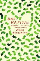 Das Kapital: A novel of love and money markets 0743267230 Book Cover