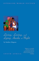 Living, Loving and Lying Awake at Night 1566564522 Book Cover