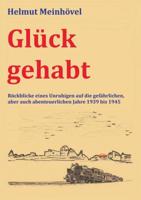 Glück Gehabt (German Edition) 3740746300 Book Cover