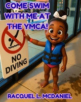 COME SWIM WITH ME AT THE YMCA B0GRN14VFH Book Cover