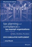 Tax Planning and Compliance for Tax-Exempt Organizations, Fifth Edition 2019 Cumulative Supplement 111953819X Book Cover