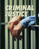 Criminal Justice 1587652188 Book Cover