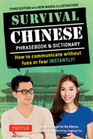 survival chinese: how to communicate without fuss or fear instantly! 0804845387 Book Cover