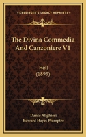 The Divina Commedia and Canzoniere, Volume 1 1376510960 Book Cover