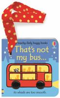 THAT'S NOT MY BUS BUGGY BOOK 1805072544 Book Cover
