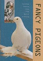 Fancy Pigeons 9036614422 Book Cover